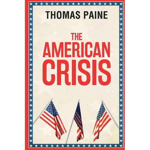 The American Crisis - Paperback