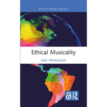 Ethical Musicality - Hardcover