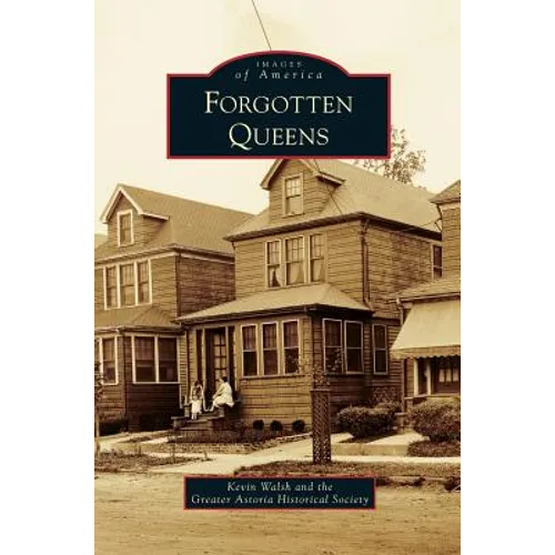 Forgotten Queens - Hardcover
