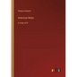 American Notes: in large print - Paperback