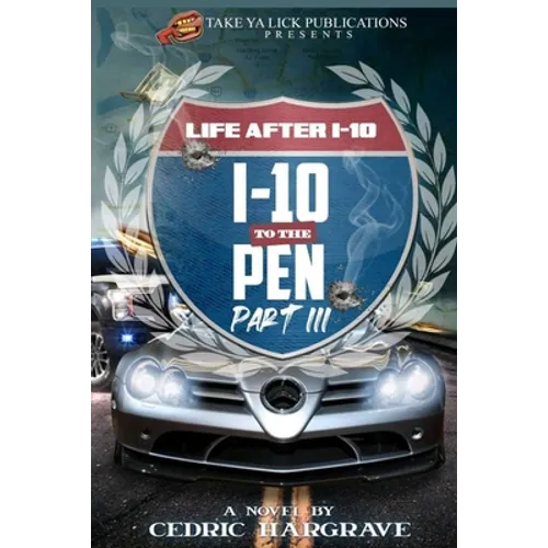 I-10 to the Pen III - Paperback