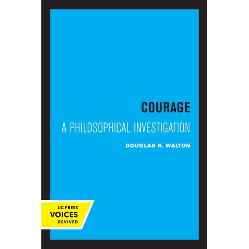 Courage: A Philosophical Investigation - Paperback