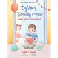 Dylan's Birthday Present: Bilingual Russian and English Edition - Hardcover