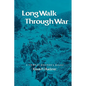 Long Walk Through War: A Combat Doctor's Diary - Paperback