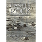 Castle Rock: An Architectural & Historical Walking Tour - Hardcover
