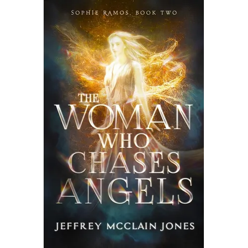 The Woman Who Chases Angels - Paperback
