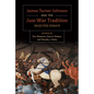 James Turner and the Just War Tradition: Selected Essays - Paperback
