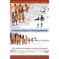Crossing Waters, Crossing Worlds: The African Diaspora in Indian Country - Paperback