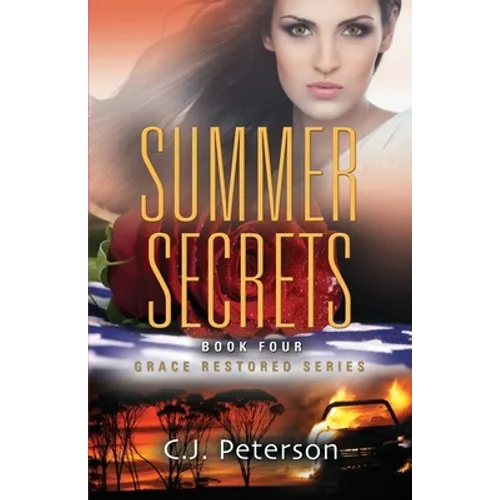 Summer Secrets: Grace Restored Series, Book 4 - Paperback