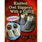 Knitted Owl Slippers With a Cuff - Paperback