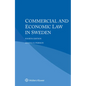 Commercial and Economic Law in Sweden - Paperback