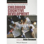 The Wiley-Blackwell Handbook of Childhood Cognitive Development - Paperback