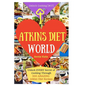 Welcome to Atkins Diet World: Welcome to Atkins Diet World: Unlock EVERY Secret of Cooking Through 500 AMAZING Atkins Diet Recipes (Atkins Diet Cook - Paperback