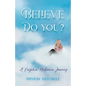 Believe - Do You? - Paperback