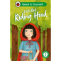 Little Red Riding Hood: Read It Yourself - Level 2 Developing Reader - Hardcover