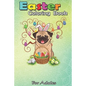 Easter Coloring Book For Adults: Cute Pug Dog Bunny Eggs Tree Easter Day Gift An Adult Easter Coloring Book For Teens & Adults - Great Gifts with Fun, - Paperback