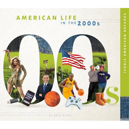 American Life in the 2000s - Library Binding