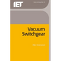 Vacuum Switchgear - Hardcover