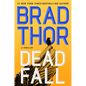 Dead Fall: A Thriller - Library Binding