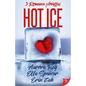 Hot Ice: Romance Novellas - Paperback