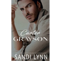 Carter Grayson: A Billionaire Romance - Paperback