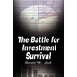 The Battle for Investment Survival - Paperback