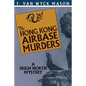 The Hong Kong Airbase Murders - Paperback