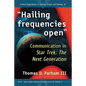 "Hailing frequencies open": Communication in Star Trek: The Next Generation - Paperback