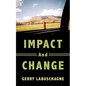 Impact and Change - Paperback