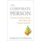 The Corporate Person: The Nature of Volunteer Boards, Their Culture, and Corporate Personality - Paperback