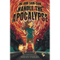 Me and Sam-Sam Handle the Apocalypse - Hardcover
