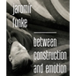 Jaromír Funke: Between Construction and Emotion - Hardcover