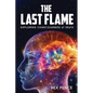 The Last Flame - Paperback