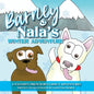 Barney and Nala's Winter Adventure - Paperback
