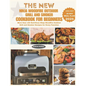 The New Ninja Woodfire Outdoor Grill and Smoker Cookbook for Beginners: More than 100 Nutritious Ninja Woodfire Outdoor Grill and Smoker Recipes for E - Paperback