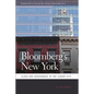 Bloomberg's New York: Class and Governance in the Luxury City - Paperback