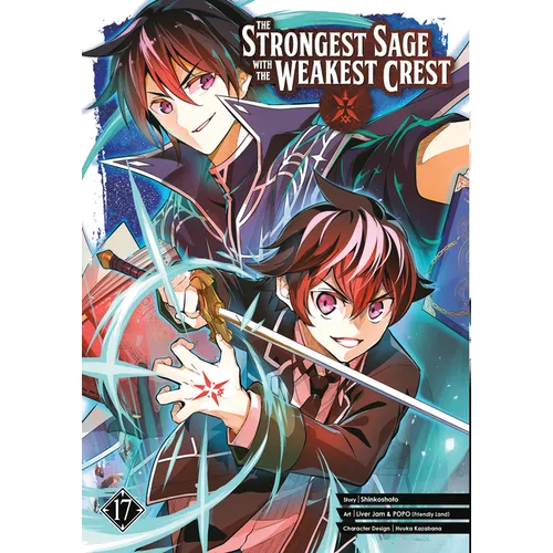 The Strongest Sage with the Weakest Crest 17 - Paperback