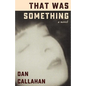 That Was Something - Paperback