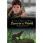 Darwin's World: An Epic of Survival - Paperback