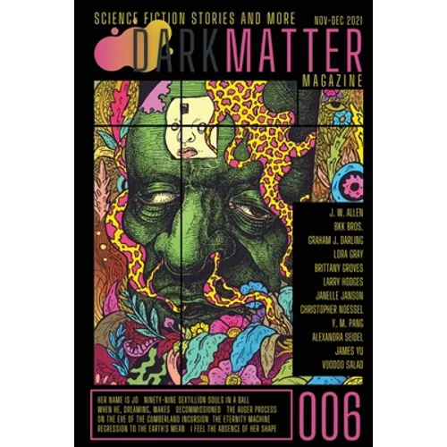 Dark Matter Magazine Issue 006 - Paperback
