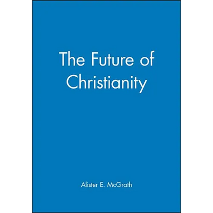 The Future of Christianity - Paperback
