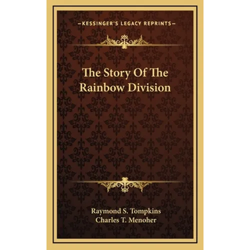 The Story Of The Rainbow Division - Hardcover