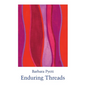 Enduring Threads - Paperback