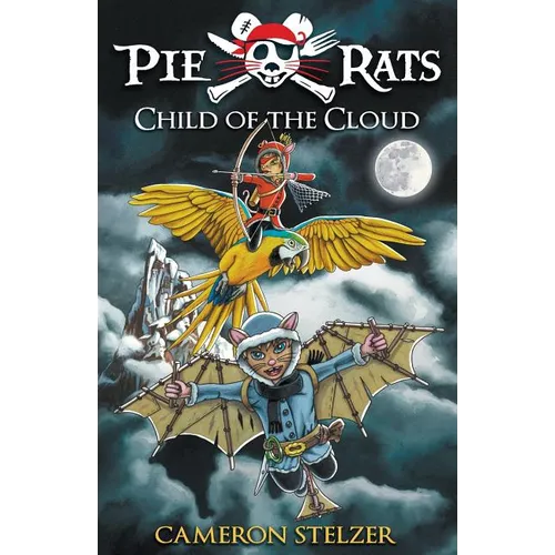 Child of the Cloud: Pie Rats Book 5 - Paperback