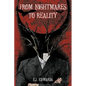 From Nightmares to Reality - Paperback