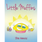 Little Muffins - Paperback