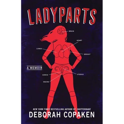 Ladyparts: A Memoir - Hardcover