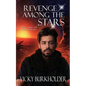 Revenge Among the Stars - Paperback