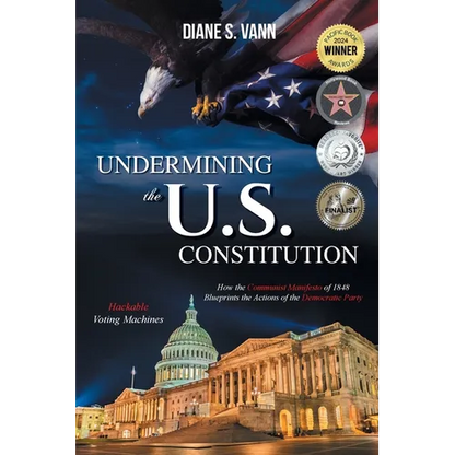 Undermining the U.S. Constitution - Paperback