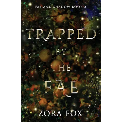Trapped by the Fae - Paperback